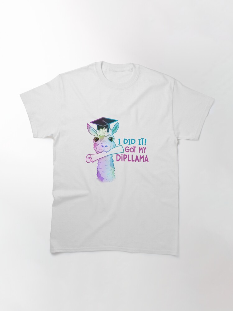 Thumbnail 3 of 7, Classic T-Shirt, I Did It! Got My Dipllama designed and sold by jitterfly.