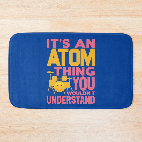 Item preview, It's an ATOM thing you wouldn't understand Drummer designed and sold by plushism.