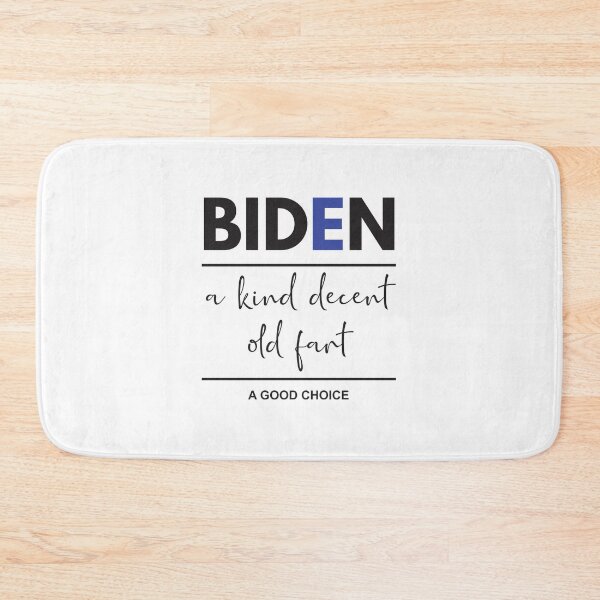 Item preview, Biden, a kind decent old fart designed and sold by Politics-Corner.