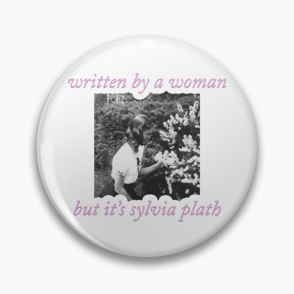 Item preview, written by a woman but it's sylvia plath designed and sold by kayacobain.