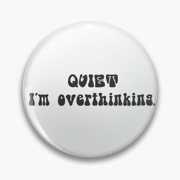 Item preview, Overthinking designed and sold by CliTypo.