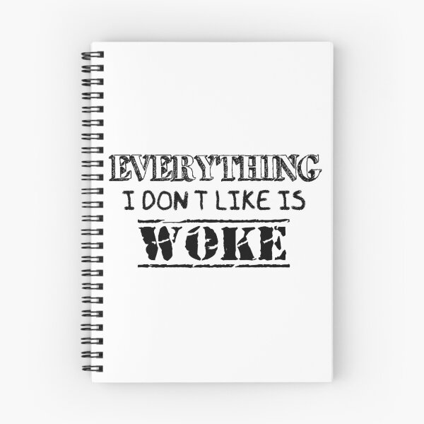 Item preview, Everything I don't like is WOKE designed and sold by ToadTreasure.