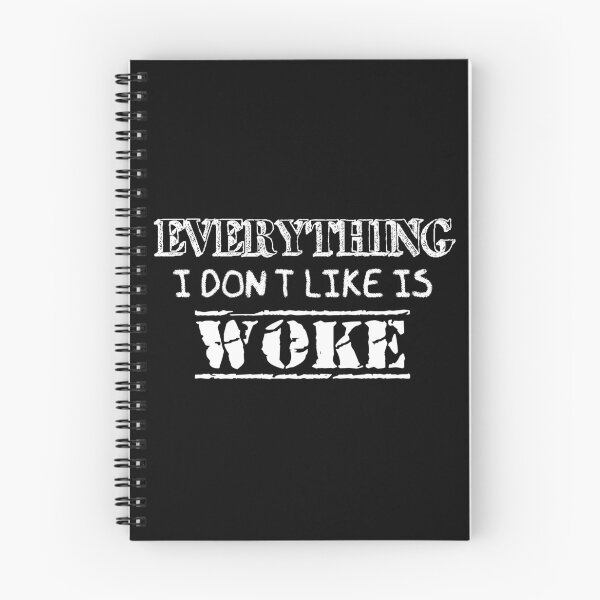 Item preview, Everything I don't like is WOKE White designed and sold by ToadTreasure.