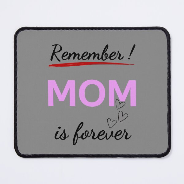 Item preview, Remember Mom is Forever - Mother's Day 2023 designed and sold by BababuuuPrint.