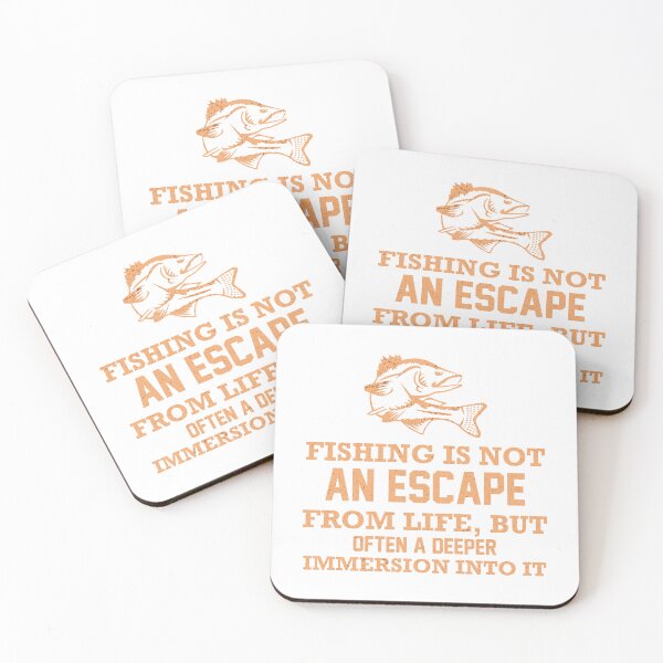 Item preview, Fishing is Not An Escape From Life, But Often a Deeper Immersion Into it designed and sold by franktact.