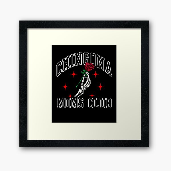 Vista previa del artículo con la obra «Chingona Moms Club, Badass Moms Club, Latina MaMa, Mamà Latina, Chingona, Día de la Madre, Regalo del Día de la Madre», diseñado y vendido por Lam Assia.