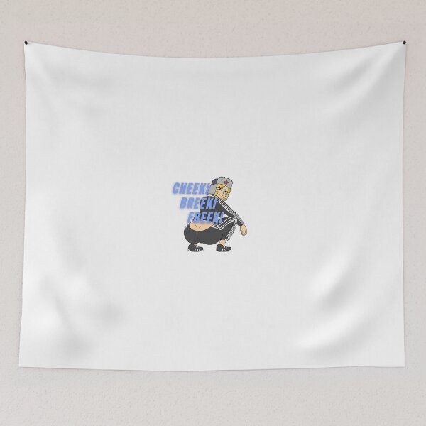 Item preview, Cheeki Breeki Freeki designed and sold by SquattersRightz.