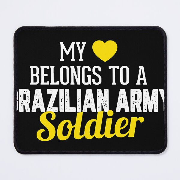 Item preview, My Heart Belongs To A Brazilian Army Soldier designed and sold by marksetsukos.