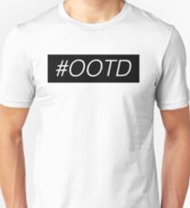 #OOTD Unisex T-Shirt