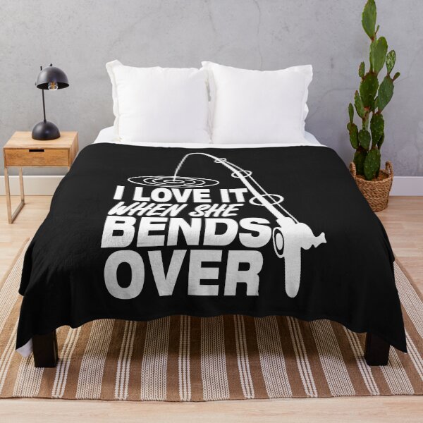 Item preview, I Love It When She Bends Over Funny Fishing designed and sold by promoshirts.