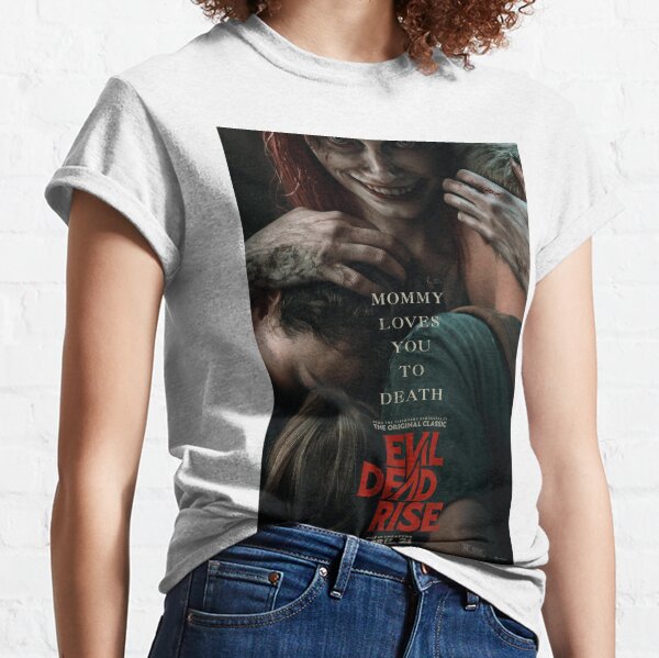 Evil Dead Rise Classic T-Shirt