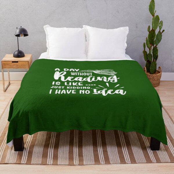 Item preview, A Day Without Reading Have No Idea Book Lover Teacher Reader designed and sold by appajipatmahj.