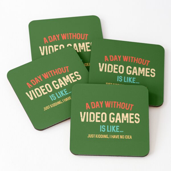 Item preview, A Day Without Video Games Is Like, Funny Gamer 	s, Gaming 		 designed and sold by appajipatmahj.