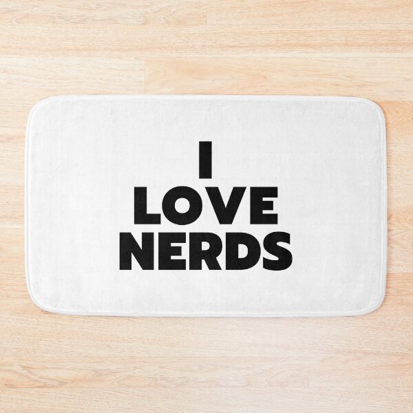 Item preview, I Love Nerds designed and sold by ViewerEqualsPhoton.