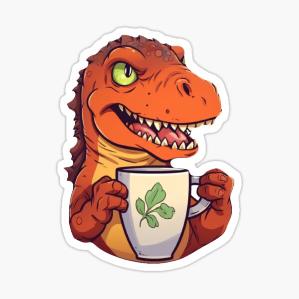 Tea-Rex -Funny Tea drinking Dinosaur T-Rex Cute' Sticker