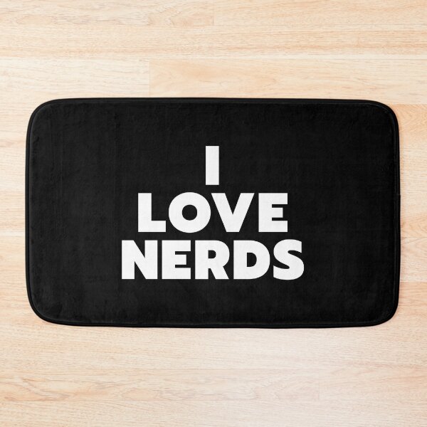 Item preview, I Love Nerds designed and sold by ViewerEqualsPhoton.