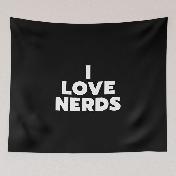 Item preview, I Love Nerds designed and sold by ViewerEqualsPhoton.