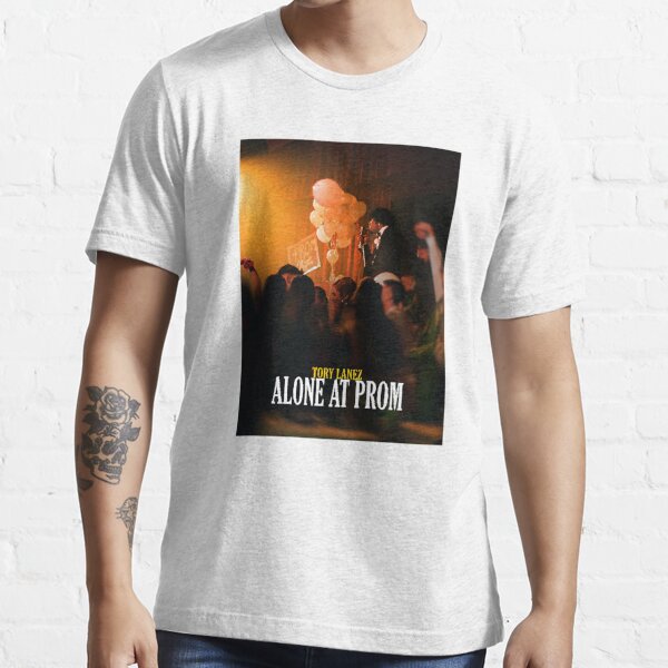 Alone At Prom Tory Lanez Shirt - NVDTeeshirt