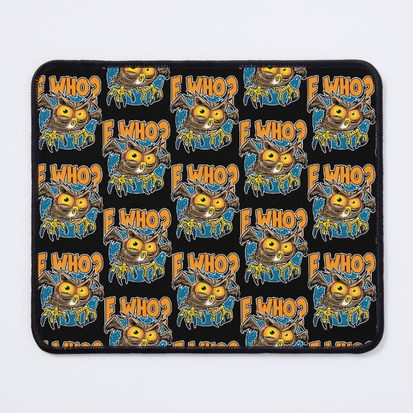 Item preview, F Who? Hoot Owl designed and sold by eShirtLabs.