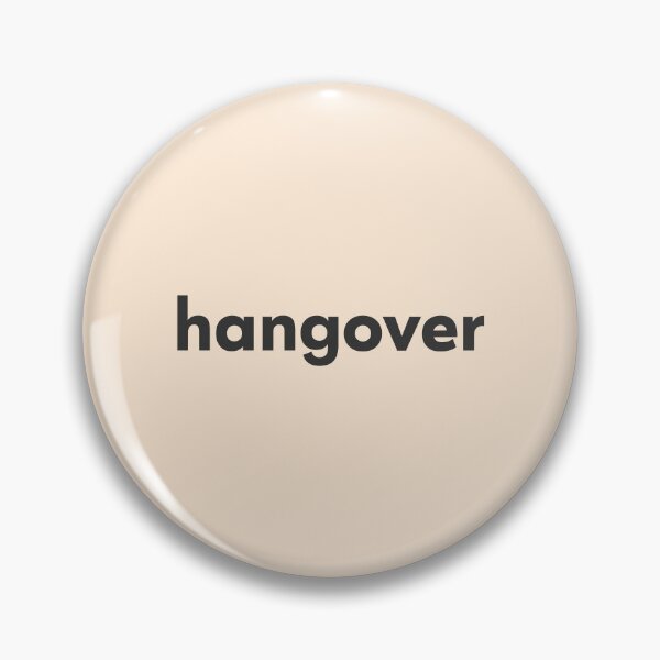 Item preview, hangover designed and sold by Mindy Bubble.