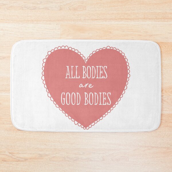 Item preview, All Bodies are Good Bodies designed and sold by ivysigerson.