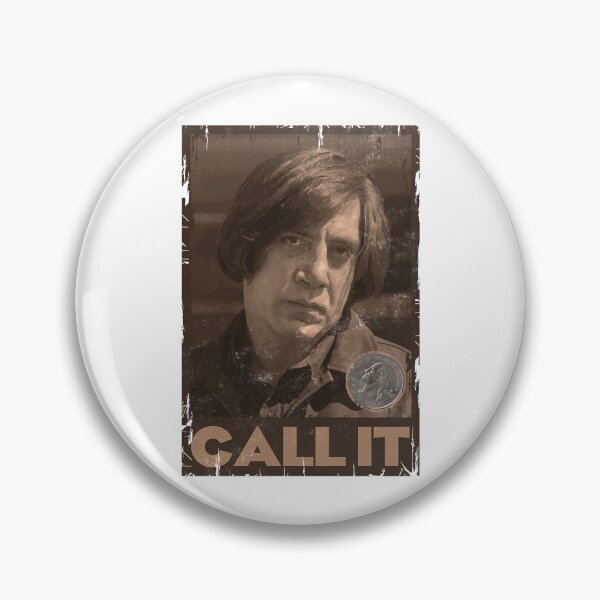 Item preview, No Country For Old Men - Anton Chigurh - Javier Bardem - Call It designed and sold by cliftonmccoy.