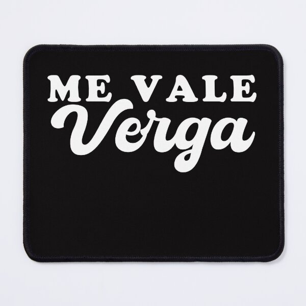 Item preview, Me Vale Verga designed and sold by Rustic Valley Studio.