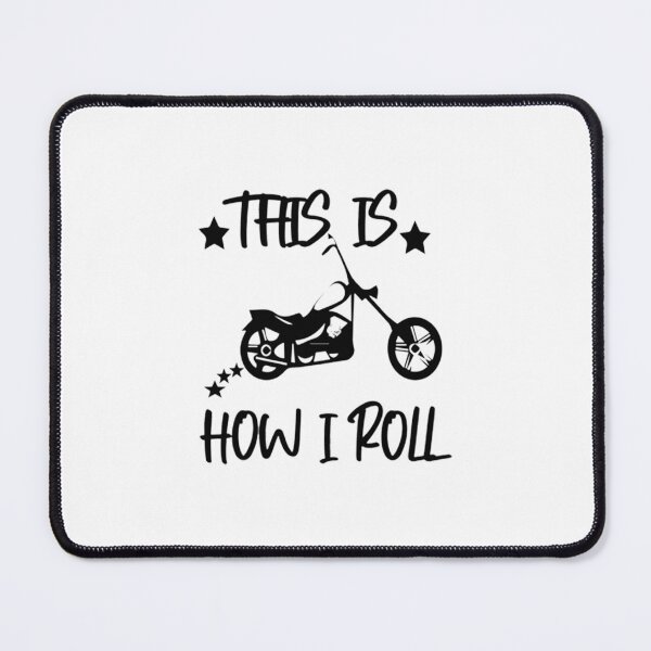 Item preview, This is how I Roll designed and sold by PadenWagers.