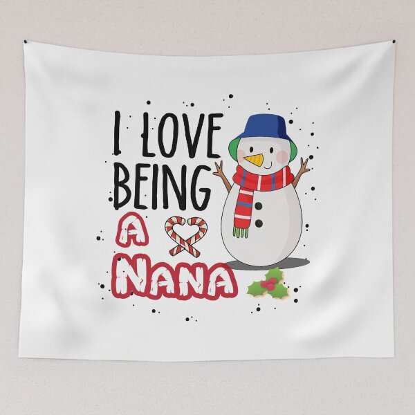 Item preview, I Love Being A Nana - Funny Snowman Family Gift , Great Christmas Gifts From kids designed and sold by willardgarret.