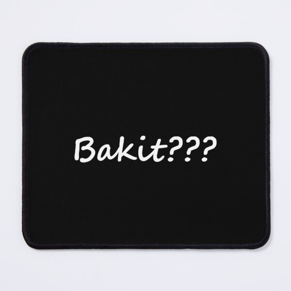 Item preview, Bakit ??? = Why ??? TAGALOG designed and sold by PabloBSanchez.