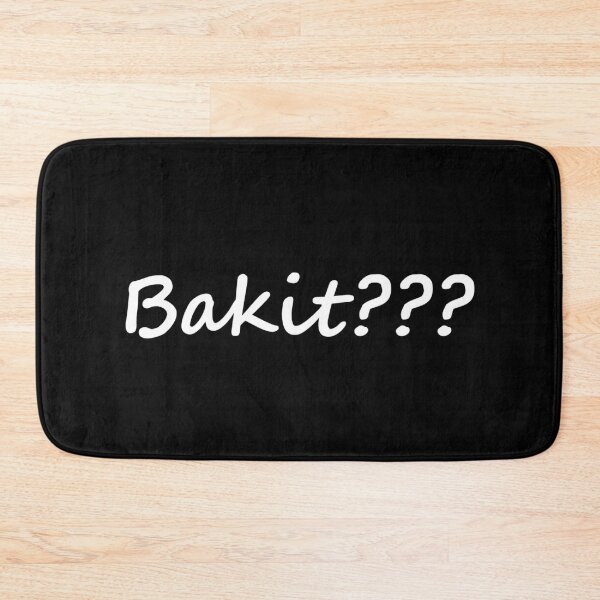 Item preview, Bakit ??? = Why ??? TAGALOG designed and sold by PabloBSanchez.