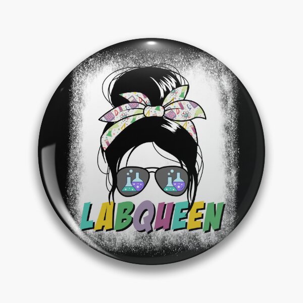 Item preview, Lab Queen Messy Bun Women's Science Lab Tech Lab Week Gear designed and sold by DynamicDesign.