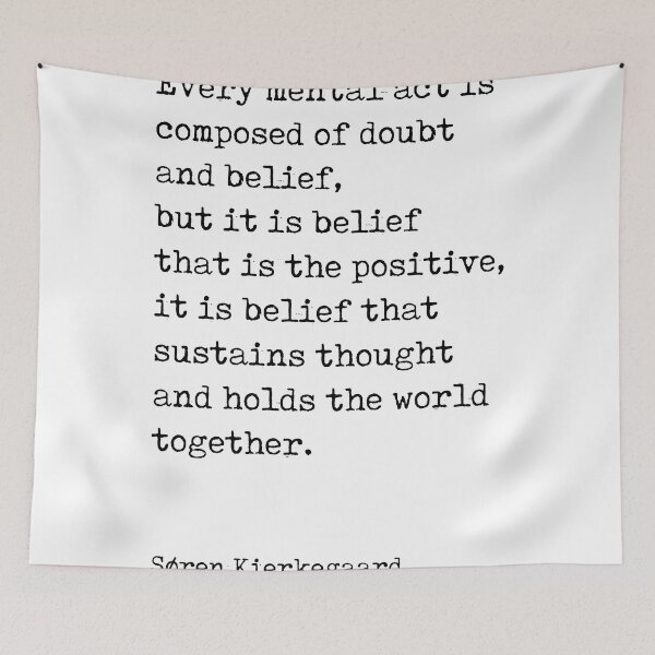 Item preview, Doubt and Belief - Soren Kierkegaard Quotes - Literature - Typewriter Print designed and sold by Studio Grafiikka.