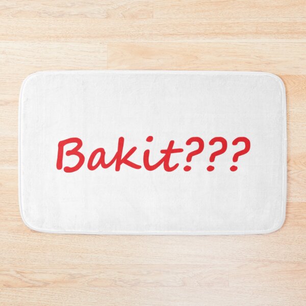 Item preview, Bakit ??? = Why ??? TAGALOG designed and sold by PabloBSanchez.