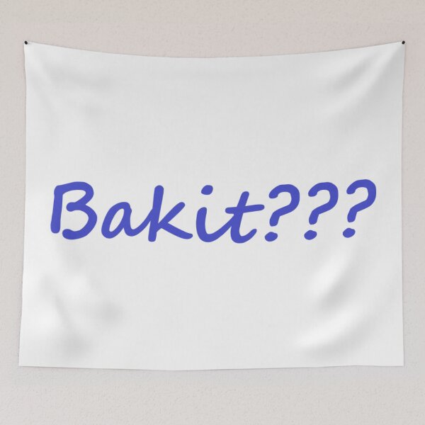 Item preview, Bakit ??? = Why ??? TAGALOG designed and sold by PabloBSanchez.