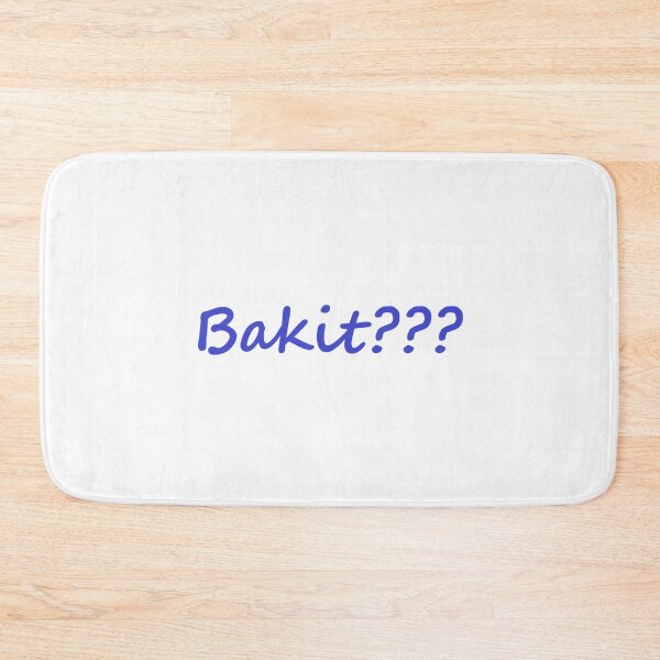 Item preview, Bakit ??? = Why ??? TAGALOG designed and sold by PabloBSanchez.