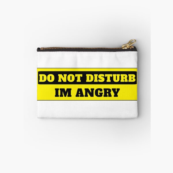 Item preview, Do Not Disturb, Im Angry designed and sold by Permana96.