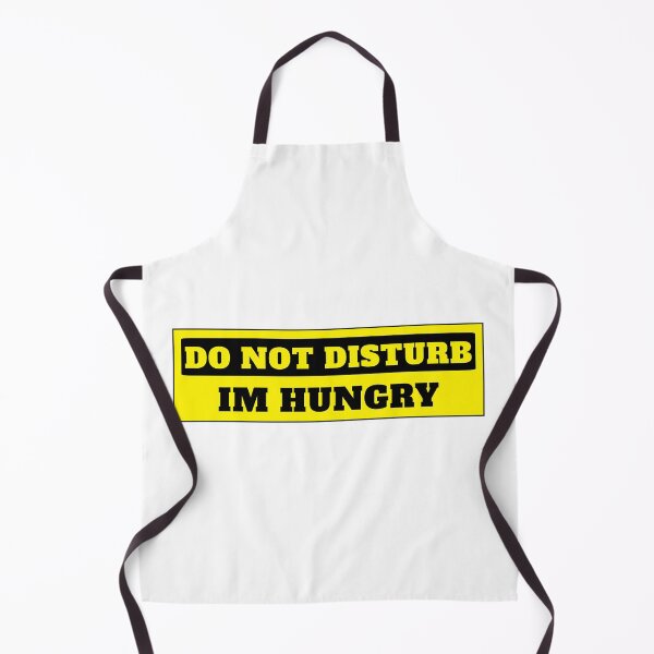 Item preview, Copy of Do Not Disturb, Im Hungry designed and sold by Permana96.