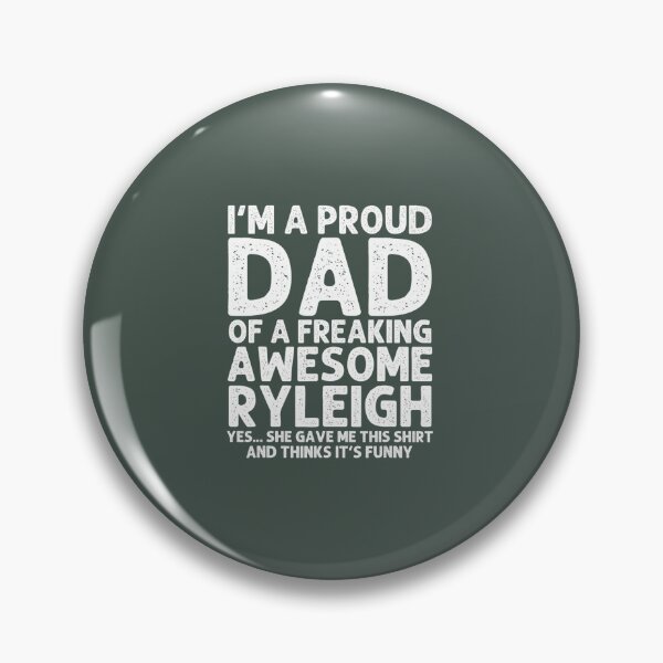 Item preview, Dad Of RYLEIGH 	 Father's Day Funny Personalized Name 		 designed and sold by harviajhinu2.