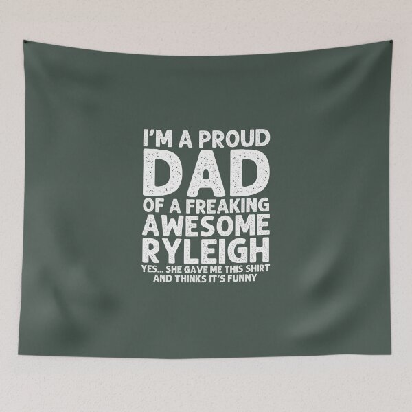 Item preview, Dad Of RYLEIGH 	 Father's Day Funny Personalized Name 		 designed and sold by harviajhinu2.
