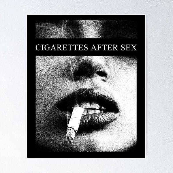 Cigaretes After Sex Poster