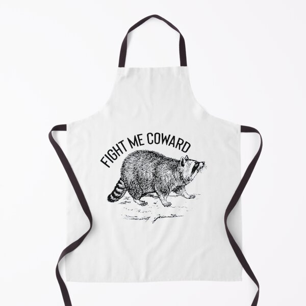 Item preview, Fight Me Coward Raccoon designed and sold by rinowengi76.