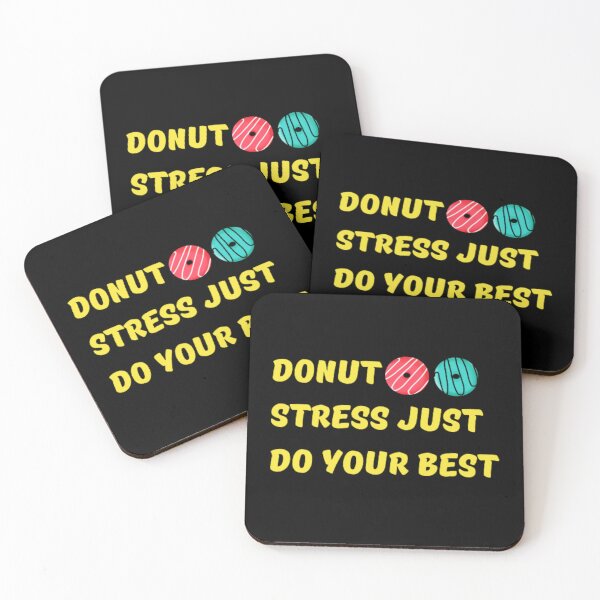 Item preview, Donut stress just do your best  designed and sold by TeePassion.