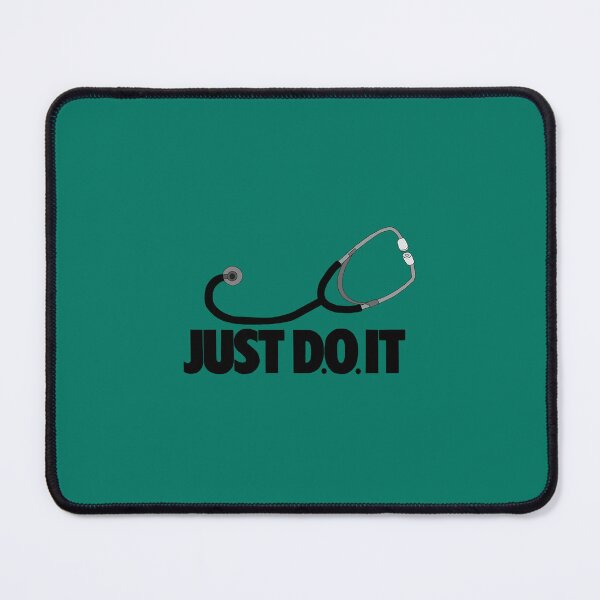 Item preview, Just D.O. It - Doctor of Osteopathic Medicine  designed and sold by nhathuoc18.