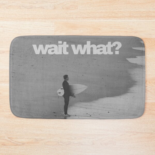 Item preview, Waiting... (wait what?) designed and sold by thewaitwhatshop.