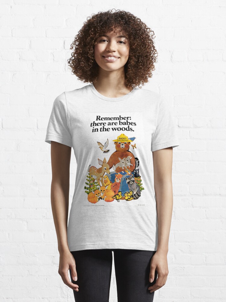 Alternate view of Remember there are babes in the woods. Essential T-Shirt