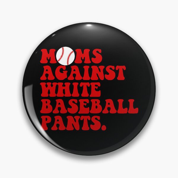 Artikelvorschau, Moms Against White Baseball Pants Women's Mom's Baseball Gear entworfen und verkauft von DynamicDesign.