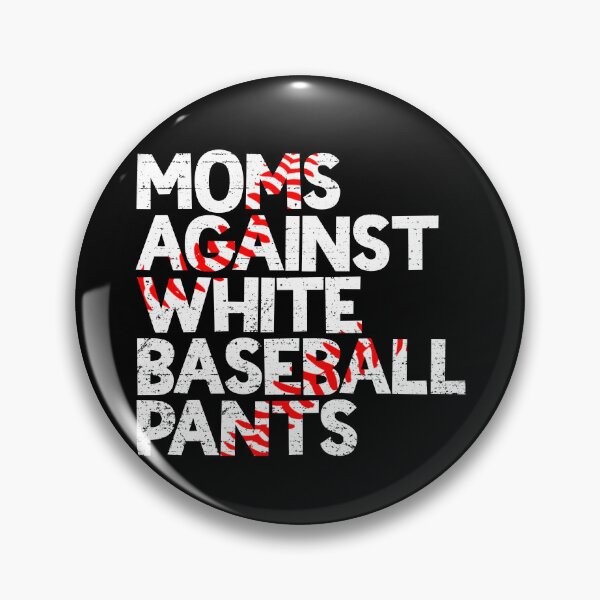 Artikelvorschau, Moms Against White Baseball Pants Women's Mom's Baseball Gear entworfen und verkauft von DynamicDesign.