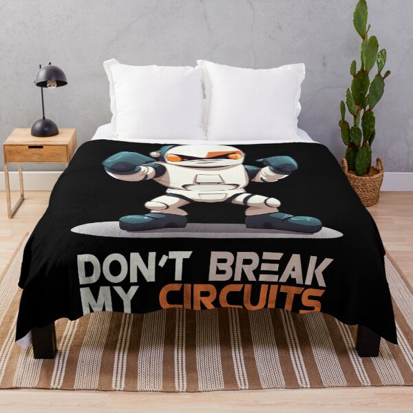 Item preview, Robot Warrior - Don't break my circuits! designed and sold by Tee-Magination.