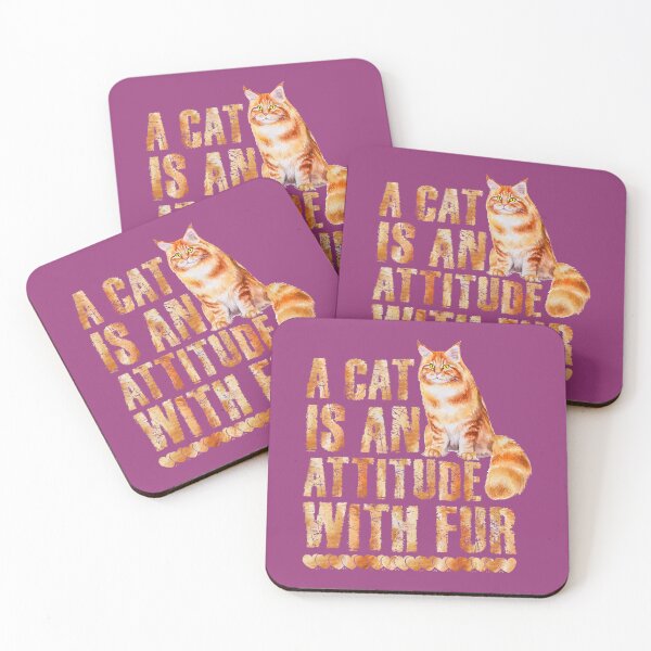 Item preview, A Cat Is An Attitude With Fur Cute Cat 		 designed and sold by saqifxeniaai.